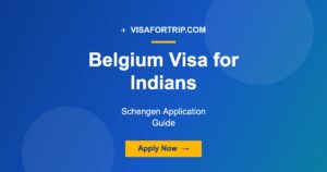 Belgium Visa for Indians 2026: Schengen Application Guide