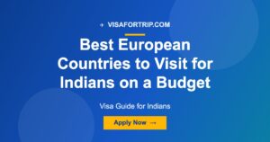 Best European Countries to Visit for Indians on a Budget 2026