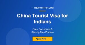 China Tourist Visa for Indians 2026: Fees, Documents & Step-by-Step Process