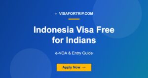 Indonesia Visa Free for Indians 2026: e-VOA & Entry Guide