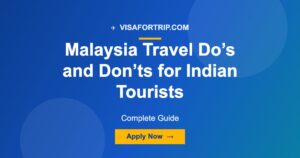 Malaysia Travel Do’s and Don’ts for Indian Tourists 2026: Complete Guide