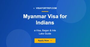 Myanmar Visa for Indians 2026: e-Visa, Bagan & Inle Lake Guide