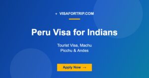 Peru Visa for Indians 2026: Tourist Visa, Machu Picchu & Andes Guide