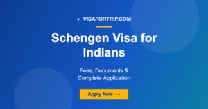Schengen Visa for Indians 2026: Fees, Documents & Complete Application Guide