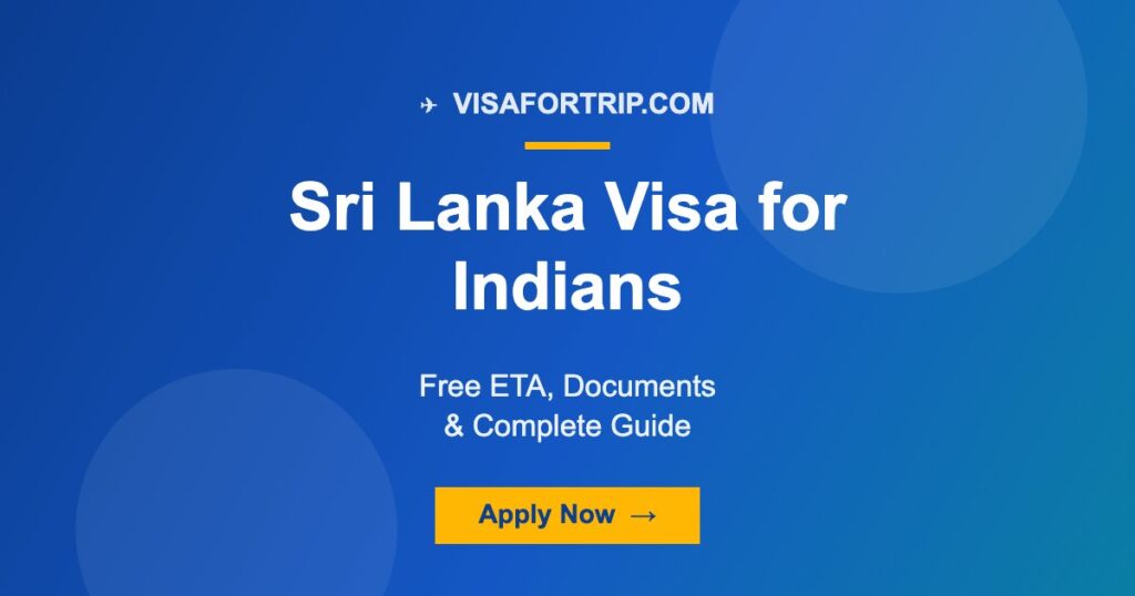 Sri Lanka Visa for Indians 2026: Free ETA, Documents & Complete Guide