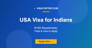USA Visa for Indians 2026: B1/B2 Requirements, Fees & How to Apply