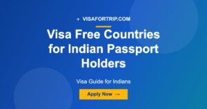 Visa Free Countries for Indian Passport Holders 2025