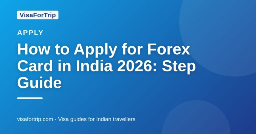 apply for forex card — VisaForTrip guide cover