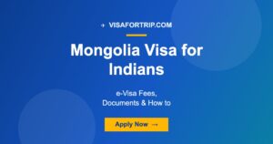 Mongolia Visa for Indians 2026: e-Visa Fees, Documents & How to Apply