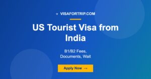 US Tourist Visa from India 2026: B1/B2 Fees, Documents, Wait Times & How to Apply