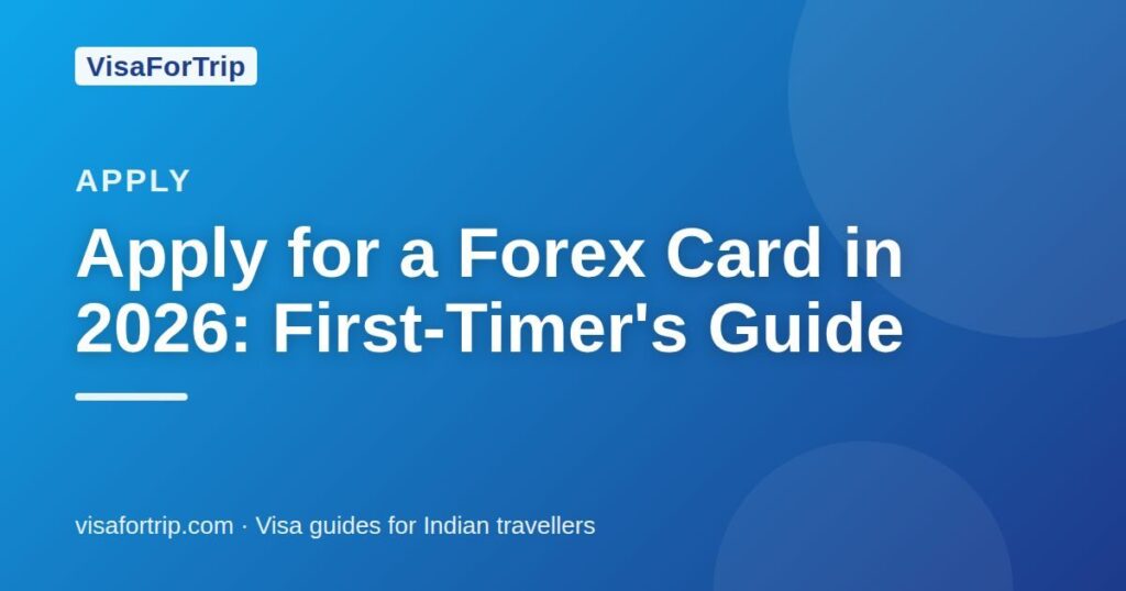 apply for a forex card — VisaForTrip guide cover