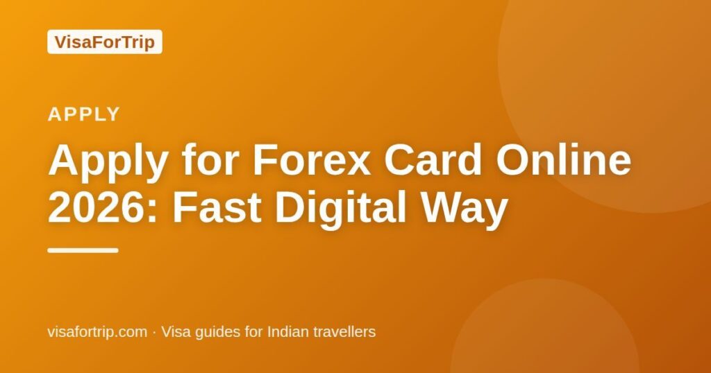 apply for forex card online — VisaForTrip guide cover