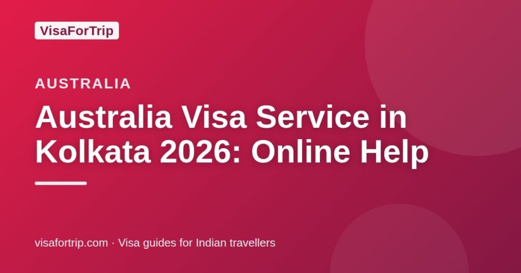 australia visa service in Kolkata — VisaForTrip guide cover