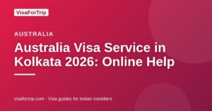 australia visa service in Kolkata — VisaForTrip guide cover