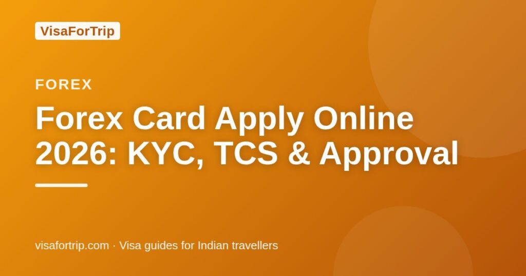 forex card apply online — VisaForTrip guide cover