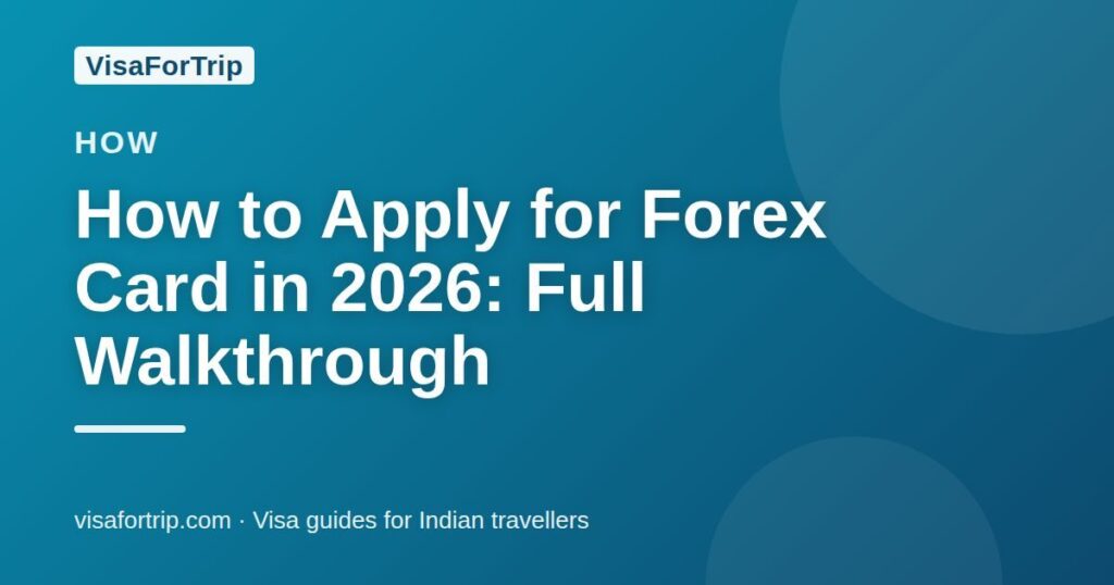 how to apply for forex card — VisaForTrip guide cover