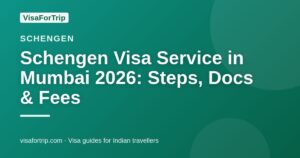 schengen visa service in Mumbai — VisaForTrip guide cover