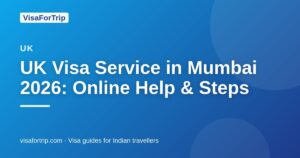 uk visa service in Mumbai — VisaForTrip guide cover