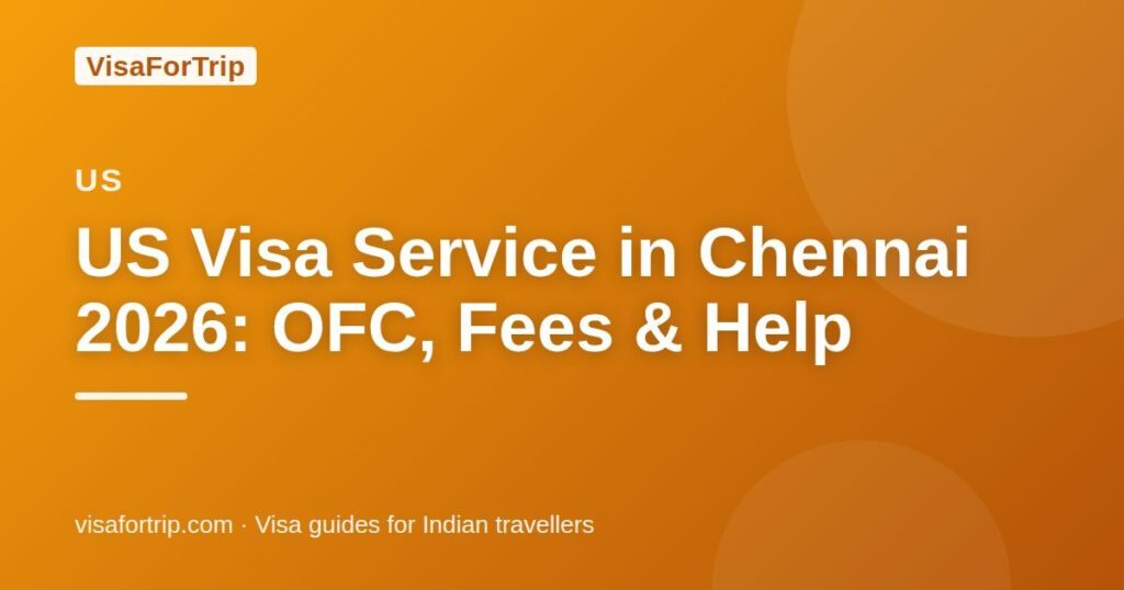 us visa service in Chennai — VisaForTrip guide cover