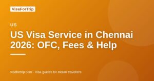 us visa service in Chennai — VisaForTrip guide cover