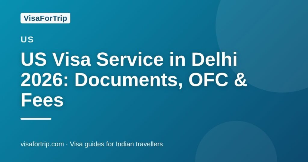 us visa service in Delhi — VisaForTrip guide cover