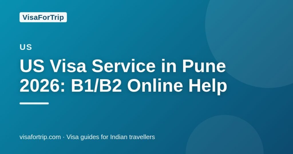 us visa service in Pune — VisaForTrip guide cover
