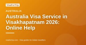 australia visa service in Visakhapatnam — VisaForTrip guide cover