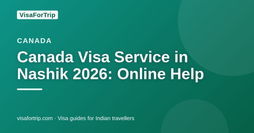 canada visa service in Nashik — VisaForTrip guide cover