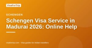 schengen visa service in Madurai — VisaForTrip guide cover