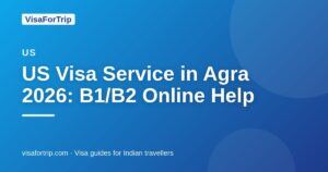 us visa service in Agra — VisaForTrip guide cover