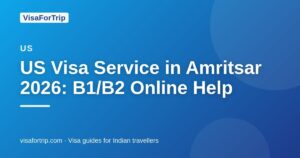 us visa service in Amritsar — VisaForTrip guide cover