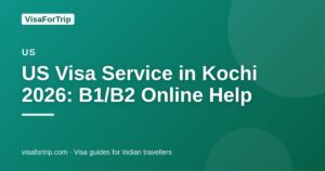us visa service in Kochi — VisaForTrip guide cover