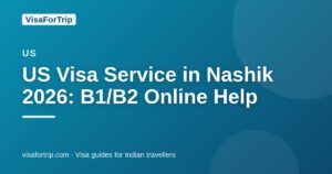us visa service in Nashik — VisaForTrip guide cover