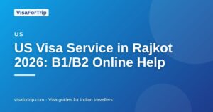 us visa service in Rajkot — VisaForTrip guide cover