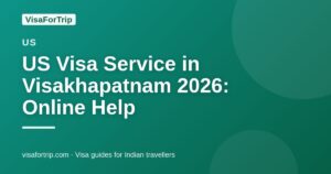 us visa service in Visakhapatnam — VisaForTrip guide cover